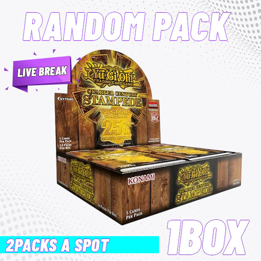 [Break] YU-GI-OH: QUARTER CENTURY STAMPEDE - RANDOM PACK #2 [1 BOX]